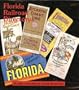 Florida Railroad Directory: The Guide to Florida Railroads, Museums, & Attractions