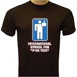 International Symbol For F*ck You funny T-shirt