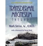 [Transdermal Magnesium Therapy]Transdermal Magnesium Therapy BY Sircus, Mark(Author)Paperback