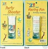 The 21st Birthday Party Shooter Shot Glass