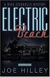 Electric Beach (Mike Connolly Mystery Series #3)