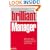 Brilliant Manager: What the Best Managers Know, Do and Say