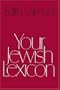 Your Jewish Lexicon (Union Education Series)