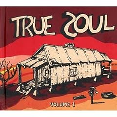 True Soul: Deep Sounds from the Left of Stax (CD & DVD)