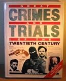 Produkt-Bild: GREAT CRIMES AND TRIALS OF THE TWENTIETH CENTURY