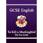 GCSE "To Kill a Mockingbird" Text Guide