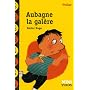 Aubagne la gal�re de Hector Hugo