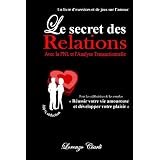 Le Secret Des Relations Avec La Pnl Et L'Atpar Lorenzo Ciarli