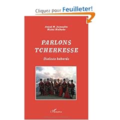 Parlons tcherkesse : Dialecte kabarde