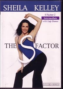The S Factor 2: Intermediate with Lap Dance