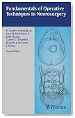 Fundamentals of Operative Techniques in Neurosurgery