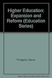 Higher education : expansion and reform