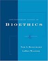Contemporary Issues in Bioethics (with InfoTrac )