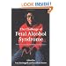 The Challenge of Fetal Alcohol Syndrome: Overcoming Secondary Disabilities