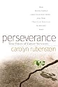 Perseverance: True Voices of Cancer Survivors