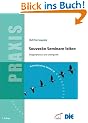 Souver�n Seminare leiten: Gruppenprozesse und Leitungsrolle