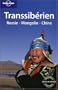 Transsiberien -2e ed. russie mongolie..
