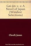 Gai-Jin : a novel of Japan