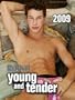Young & Tender 2009