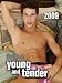 Young and Tender 2009 Calendar