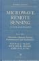 Microwave Remote Sensing - Active and Passive - Volume I - Microwave Remote Sensing Fundamentals and Radiometry (v. 1)