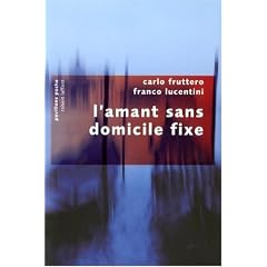 L'amant sans domicile fixe