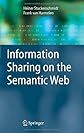 Information Sharing on the Semantic Web