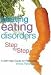 Beating Eating Disorders Step by Step: A Self-help Guide for Recovery