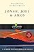Jonah, Joel & Amos (LifeGuide Bible Studies)