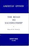 The road to salesmanship,