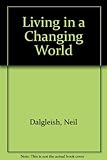 Living in a changing world