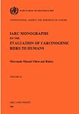 Product details for Man-Made Mineral Fibres and Radon. Vol 43 (Iarc Monographs on the Evaluation of the Carcinogenic Risks to Humans)