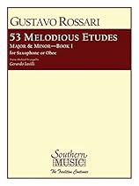 53 Melodious Etudes, Book 1: Saxophone 53 Melodious Etudes, Book 1: Saxophone