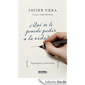 ¿Qué se le puede pedir a la vida?