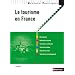 Le tourisme en France - Collection Rep�res pratiques