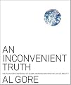 An Inconvenient Truth: The Planetary Emergency of Global Warming and What We Can Do About It