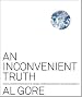 An Inconvenient Truth: The Planetary Emergency of Global Warming and What We Can Do About It