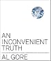 An Inconvenient Truth: The Planetary Emergency of Global Warming and What We Can Do About It An Inconvenient Truth: The Planetary Emergency of Global Warming and What We Can Do About It