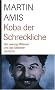 Koba der Schreckliche: Die zwanzig Millionen und das Gel�chter