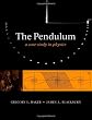 The Pendulum: A Case Study in Physics
