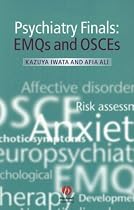 Psychiatry Finals: EMQs and OSCES