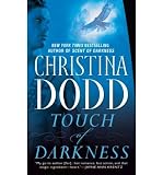 (TOUCH OF DARKNESS: DARKNESS CHOSEN) BY DODD, CHRISTINA(AUTHOR)Paperback Aug-2007 - Christina Dodd