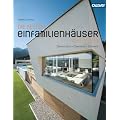 Die besten Einfamilienh�user aus Beton: Deutschland - �sterreich - Schweiz