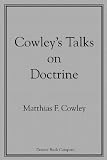 Cowley's Talks on Doctrine