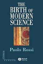 The Birth of Modern Science (Making of Europe)