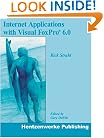 Internet Applications with Visual FoxPro 6.0
