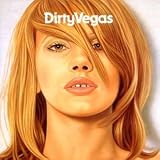 Review Dirty Vegas  / Dirty Vegas