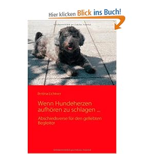 Wenn Hundeherzen aufh&ouml;ren zu schlagen ...