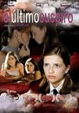El Último Suspiro.(2001).Lost And Delirious