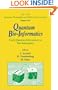 Quantum Bio-Informatics: From Quantum Information to Bio-Informatics (Qp-Pq: Quantum Probability and White Noise Analysis)